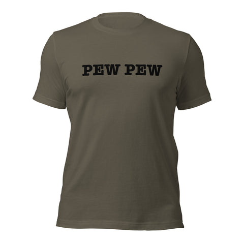 Pew Pew® - Unisex Tee