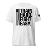 Train Hard Fight Easy - Short Sleeve Tee