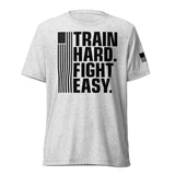 Train Hard Fight Easy - Short Sleeve Tee