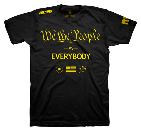 We The People Vs. Everybody - Standard Shirt