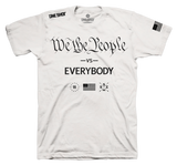 We The People Vs. Everybody - Standard Shirt